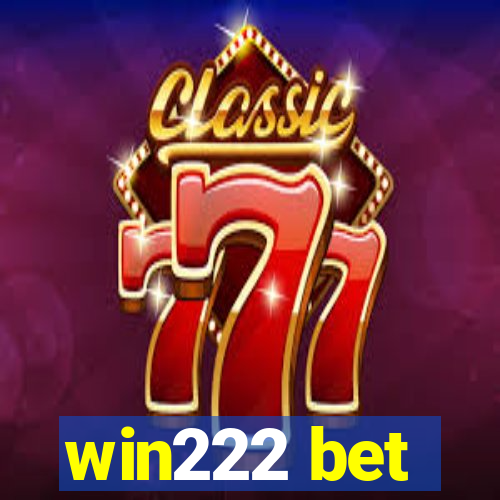 win222 bet