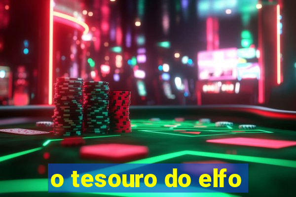 o tesouro do elfo