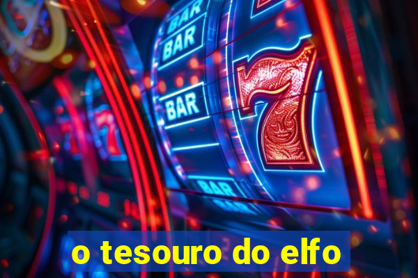 o tesouro do elfo