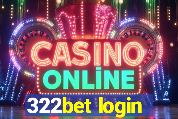 322bet login