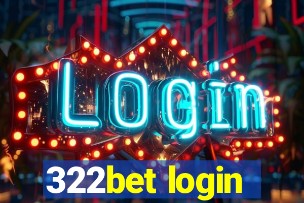 322bet login