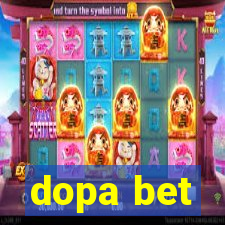 dopa bet