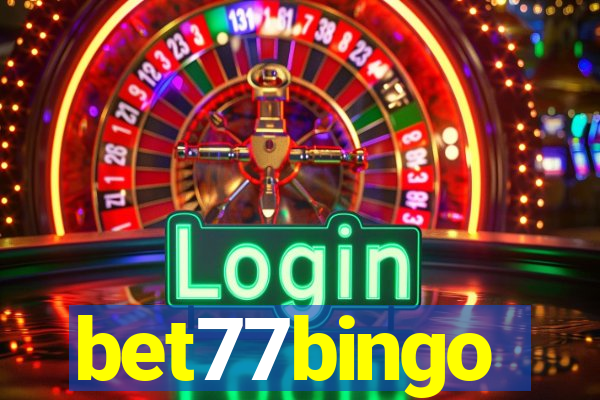 bet77bingo