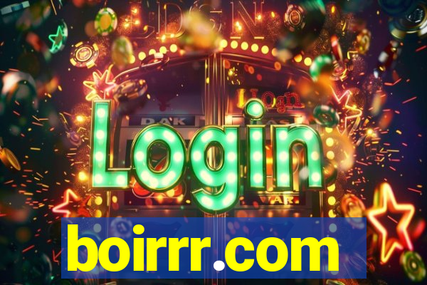 boirrr.com