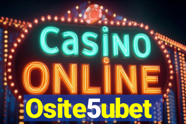 Osite5ubet