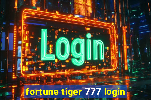 fortune tiger 777 login