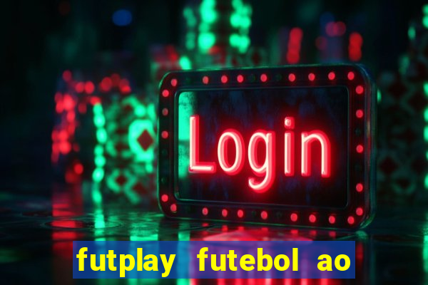 futplay futebol ao vivo apk