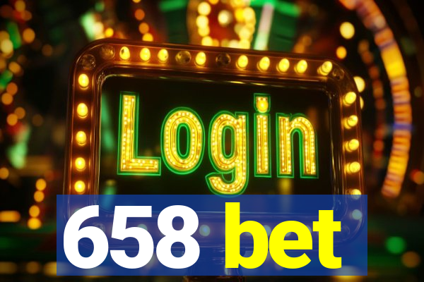 658 bet