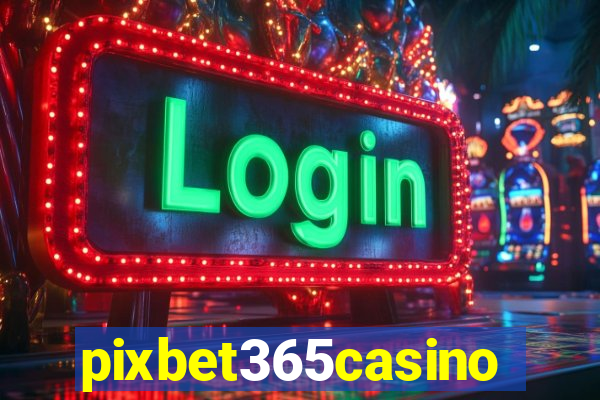 pixbet365casino