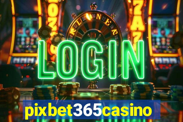 pixbet365casino