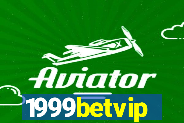 1999betvip