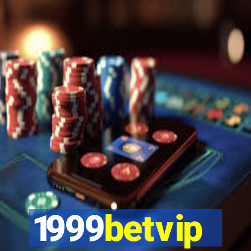 1999betvip