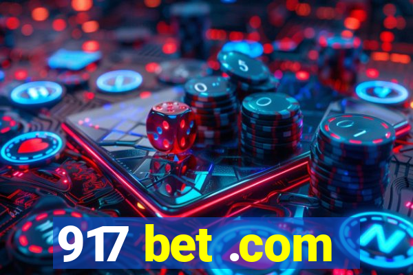 917 bet .com