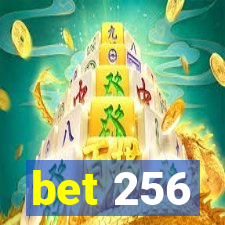 bet 256