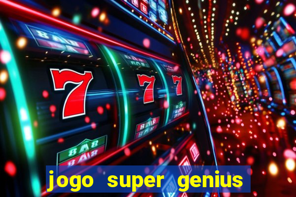 jogo super genius paga mesmo