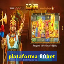 plataforma 80bet