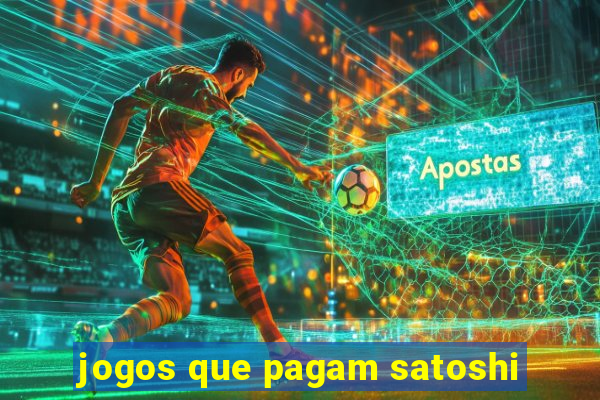 jogos que pagam satoshi