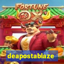 deapostablaze