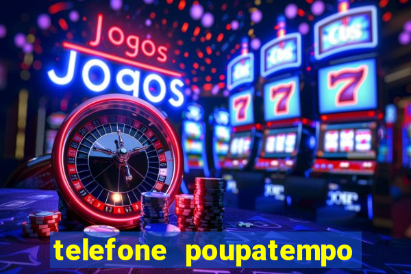 telefone poupatempo de franca