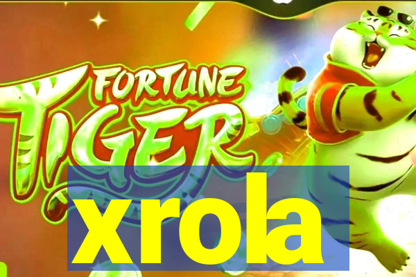 xrola