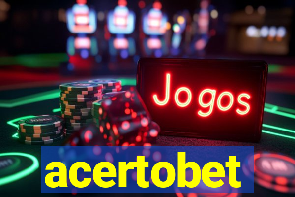 acertobet