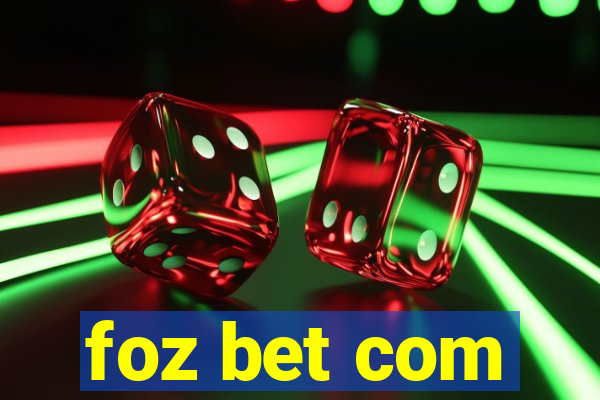 foz bet com