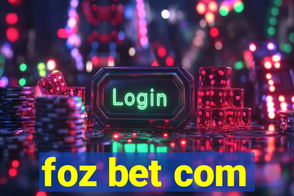 foz bet com