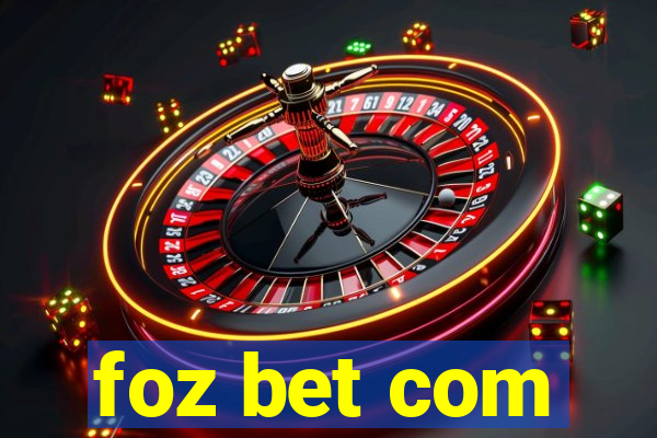 foz bet com