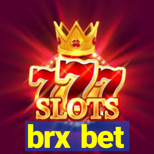 brx bet