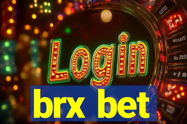 brx bet