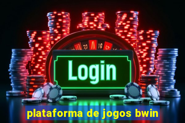 plataforma de jogos bwin