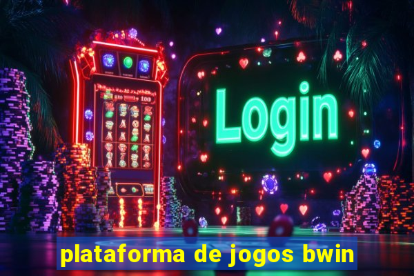 plataforma de jogos bwin