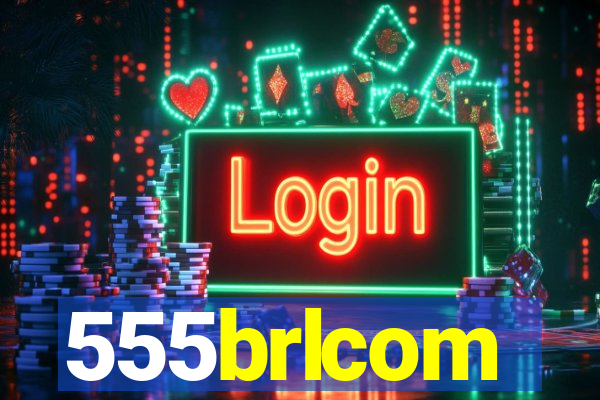 555brlcom