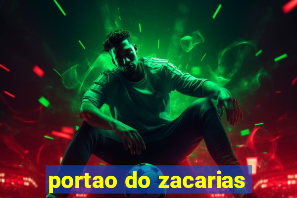 portao do zacarias