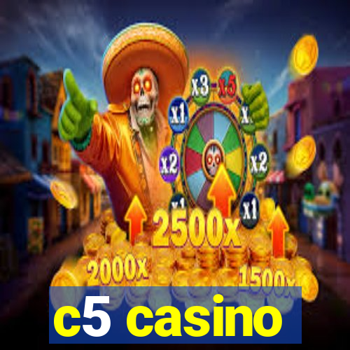 c5 casino