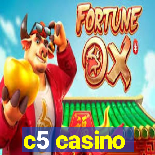 c5 casino