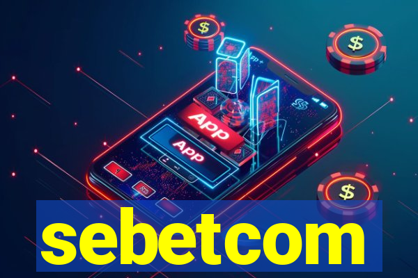 sebetcom