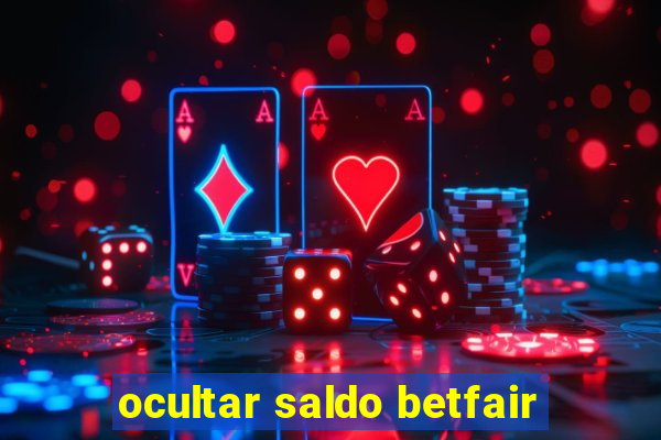 ocultar saldo betfair