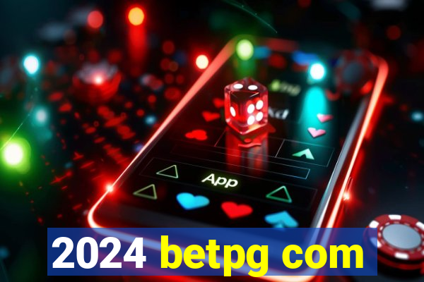 2024 betpg com