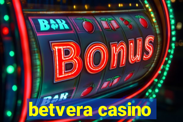 betvera casino