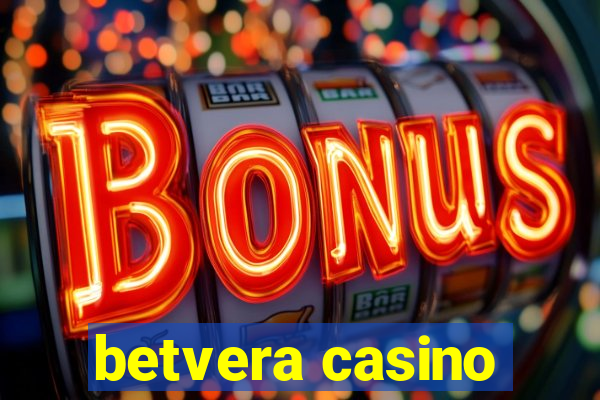 betvera casino