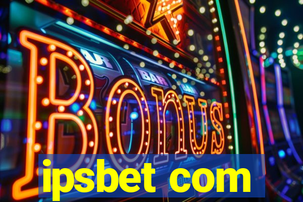 ipsbet com