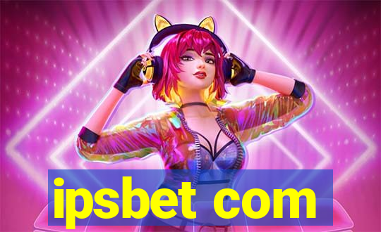 ipsbet com