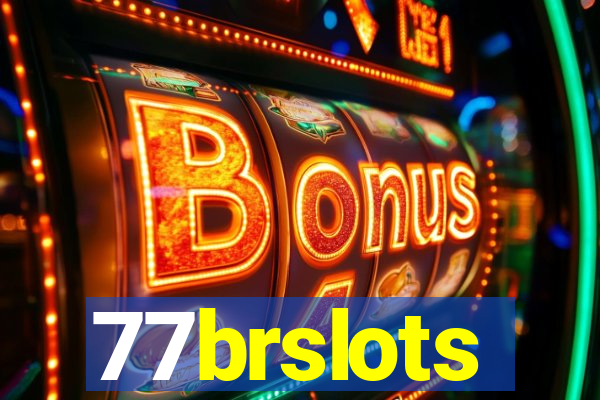 77brslots