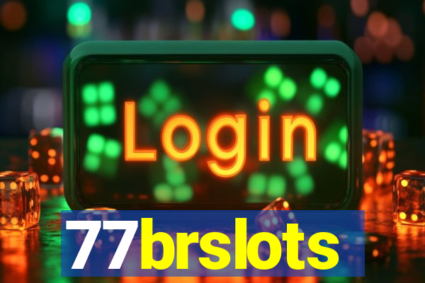 77brslots