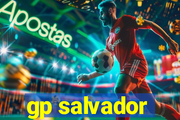 gp salvador