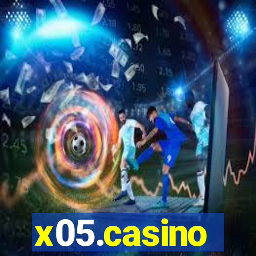 x05.casino