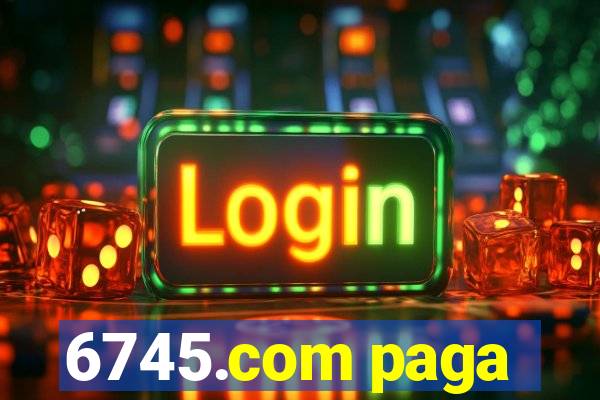 6745.com paga