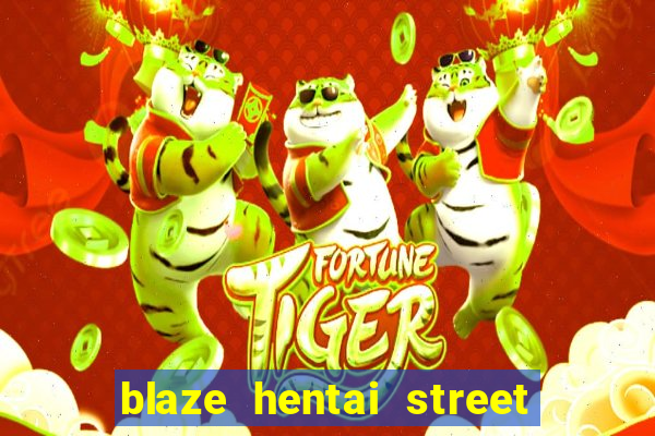 blaze hentai street of rage