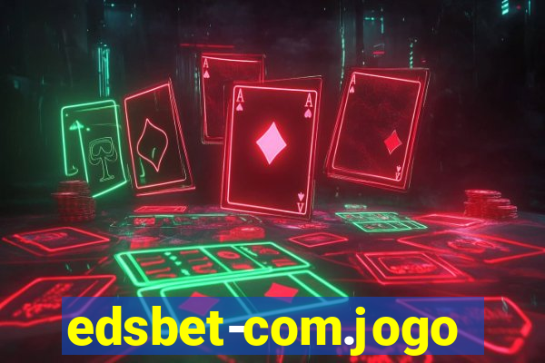 edsbet-com.jogos.app